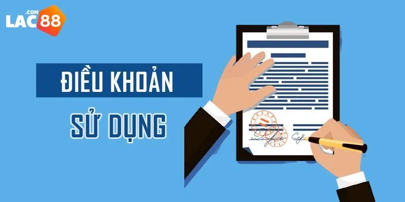 Điều Khoản Sử Dụng Tại Lac88 Bạn Cần Biết Ngay Hôm Nay 2 Cần nắm rõ điều khoản sử dụng Lac88 để trải nghiệm tốt nhất