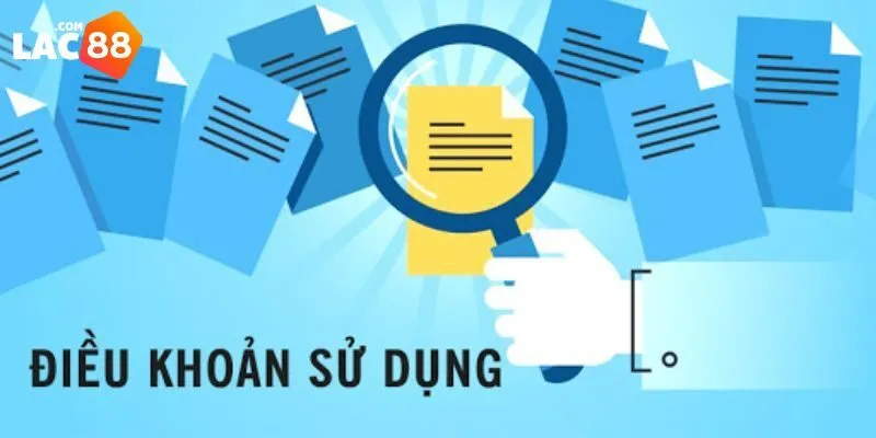 Điều Khoản Sử Dụng Tại Lac88 Bạn Cần Biết Ngay Hôm Nay 5 Đảm bảo tuân thủ điều khoản sử dụng Lac88 để tránh rủi ro